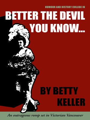 cover image of Better the Devil You Know